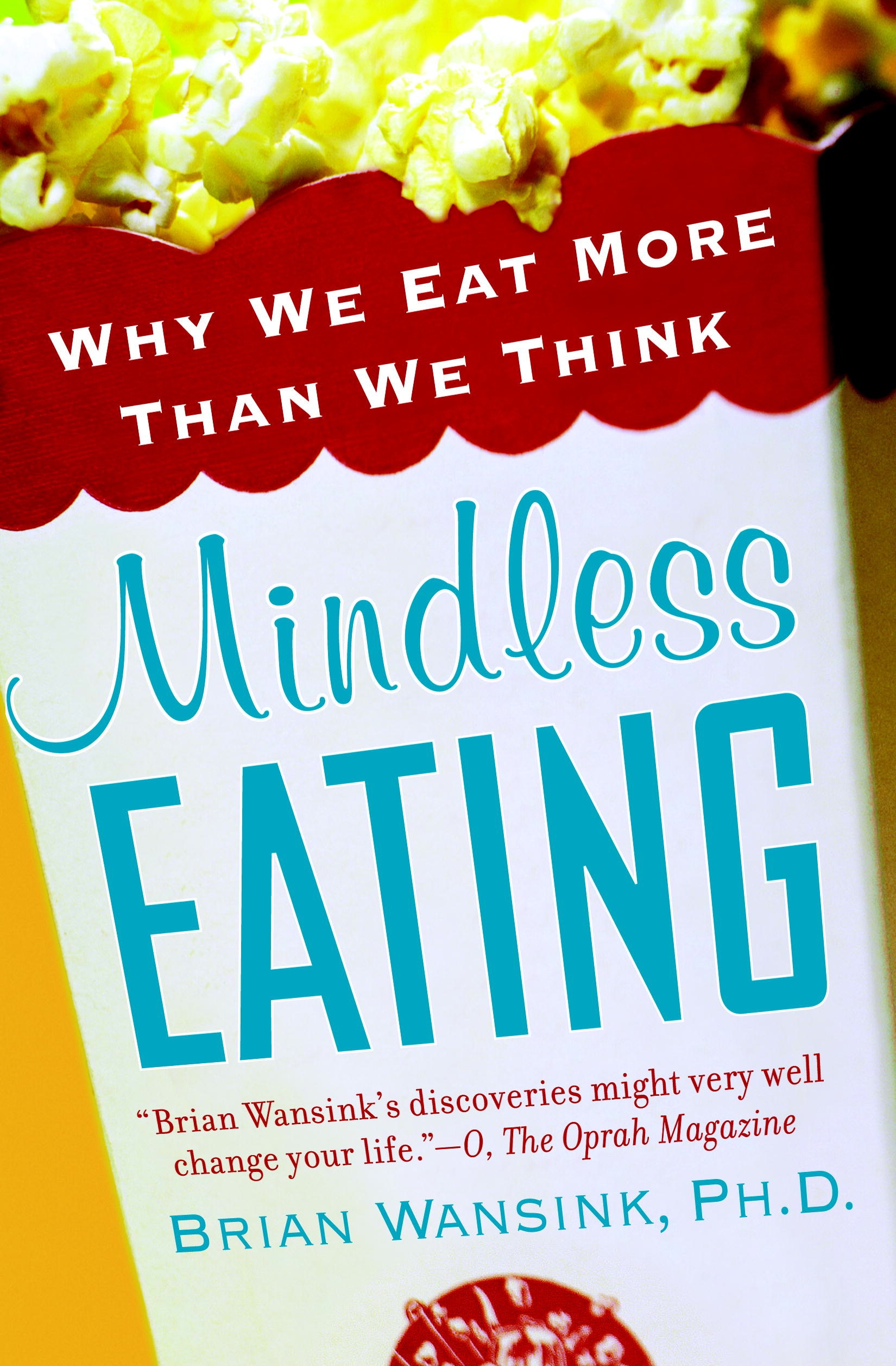 Mindless Eating published by Bantam