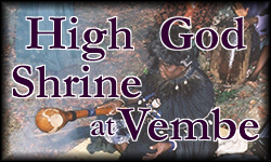 High God Shrine at Vembe