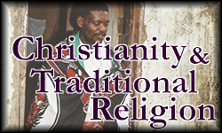 Christianity and Traditional Religion