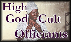 High God Cult Officiants