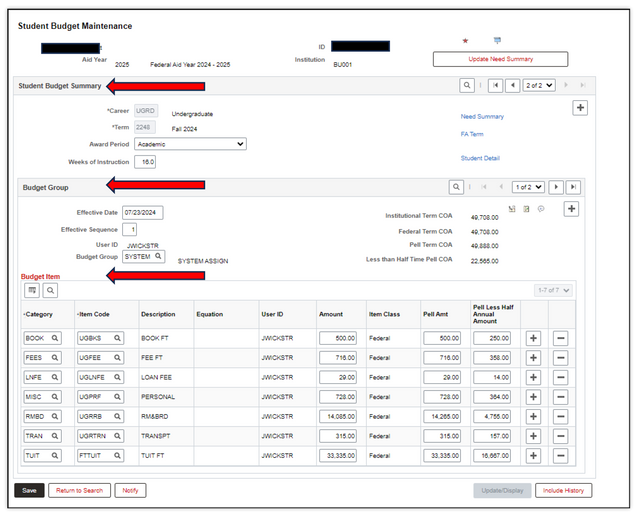 This image shows a screenshot of the student budget maintenance page, highlighting the three sections: Student Budget Summary, Budget Group, and Budget Item.