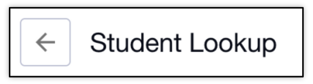 Image displays the back arrow to return to the All Students List