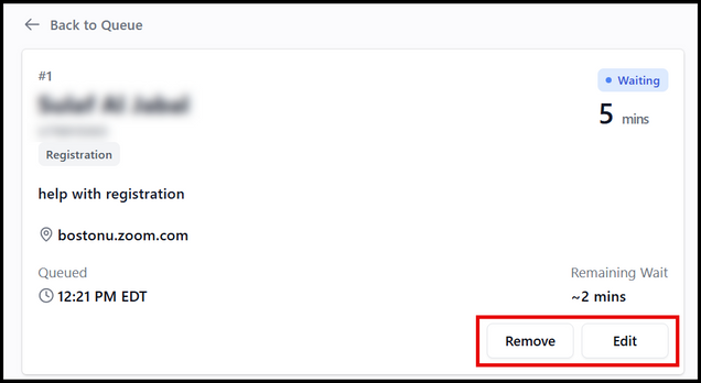 This image is a screenshot of a queue reservation, highlighting the Edit and Remove buttons.