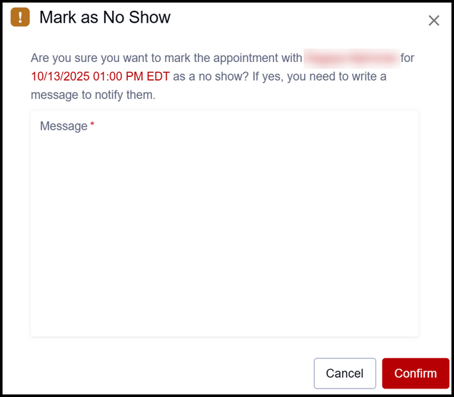 This image shows an example of the 'Mark as No Show' dialogue box.