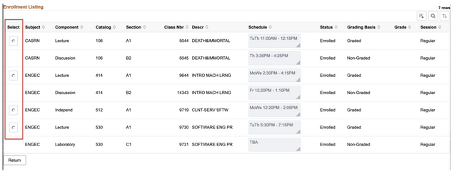 This image highlights the radio buttons on the left slide of the enrolled class list that can be used to select a class to be dropped.