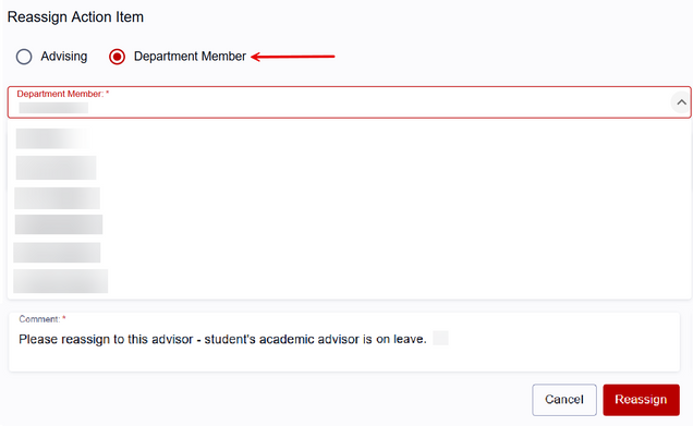 A Reassign Action Item window, displaying a dropdown menu of advising Department Members to select from and a Reassign button.