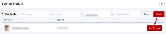 Example of Lookup Student search results with Act As User button.