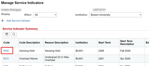 Example of Manage Service Indicators page for student with RAD Advising Hold.