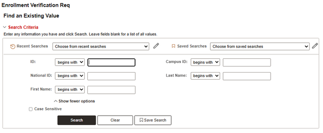 The Find an Existing Value window to complete to Search for a student for the purpose of an Enrollment Verification Request.