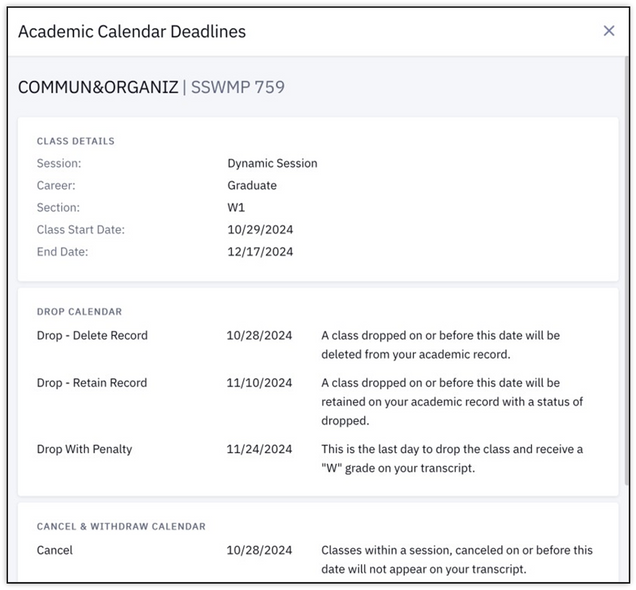 A sample Academic Calendar Deadlines page, listing class details and important academic calendar deadlines including Drop – Delete Record, Drop – Retain Record, Drop with Penalty (W grade), Cancel, and Withdraw.