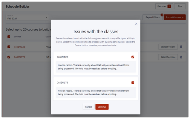 Example of a Hold on Record issue message in Schedule Builder. Message reads: “Hold on record. There is currently a hold that will prevent enrollment from being processed. The hold must be resolved before enrolling.”