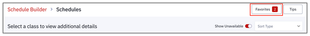 The Favorites button at the top of the Schedules page. Also displays the number of schedules that have been favorited (2, in this image example).