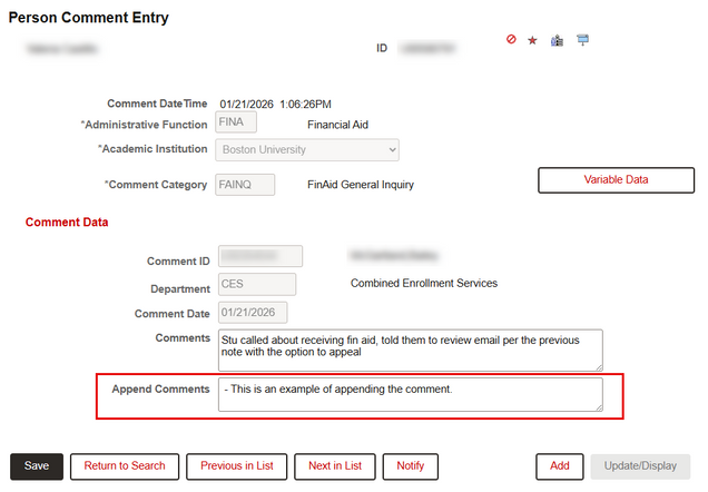 Example of entering text into Append Comments field.