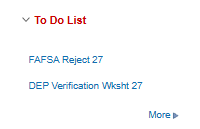 An example To Do List, including an Application Fee. Displays the More link, which can be clicked to view more information about the hold or holds listed.