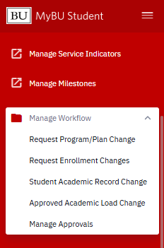 Dashboard Left menu access for the Manage Workflow folder, displaying options for Request Program/Plan Change, Request Enrollment Changes, Student Academic Record Change, Approved Academic Load Change, and Manage Approvals.