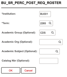 Prompt fields for the PERC Post Req Roster report.