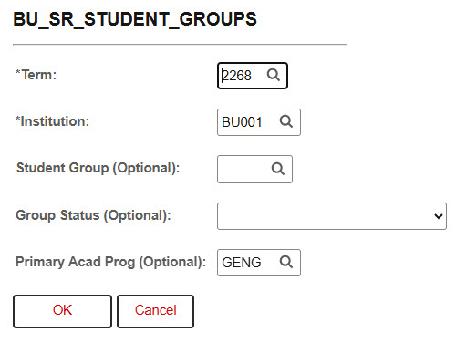 Example of filled out prompts for the BU_SR_STUDENT_GROUPS query.